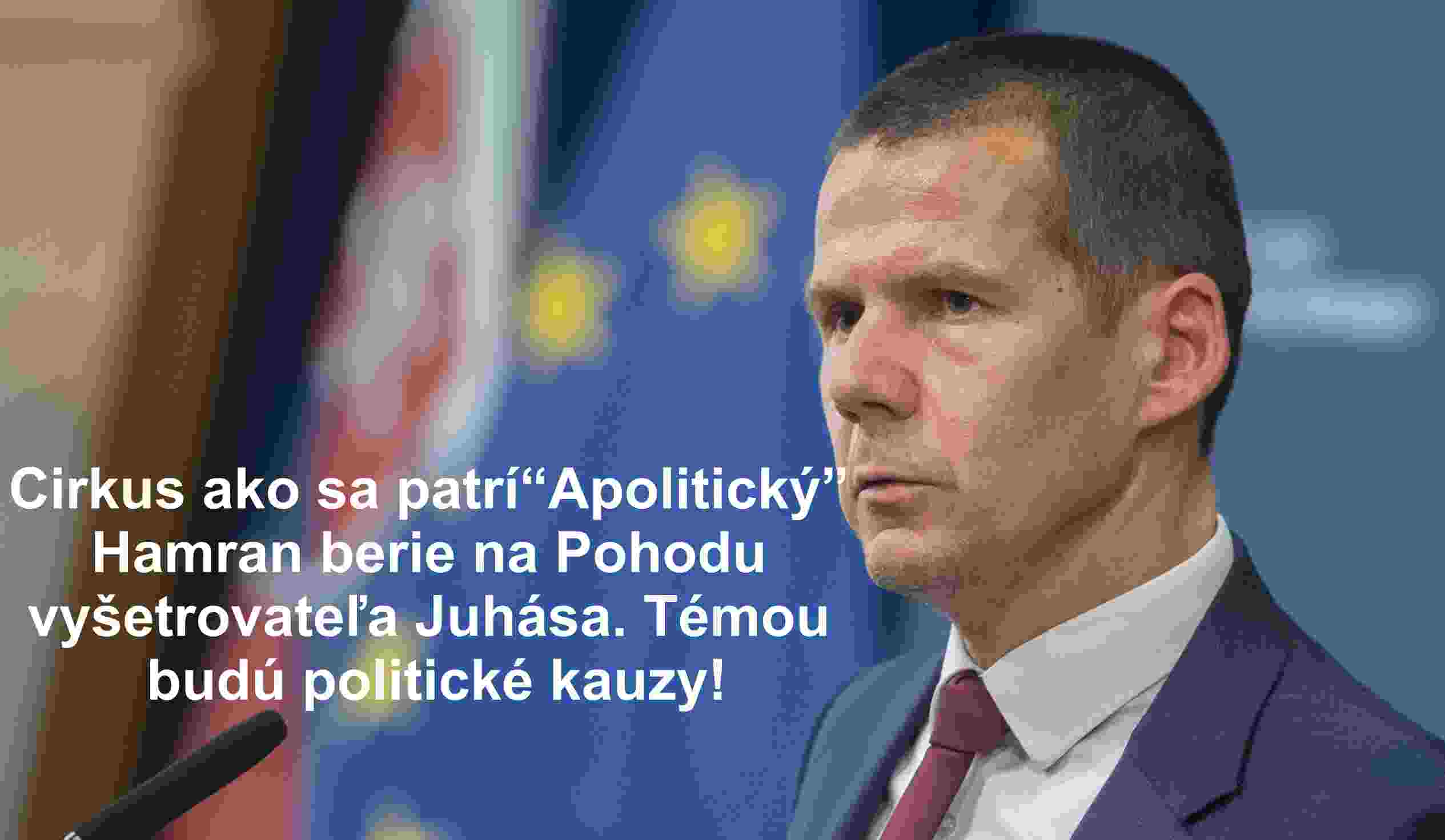 “Apolitický” Hamran berie na Pohodu vyšetrovateľa Juhása. Témou budú politické kauzy!