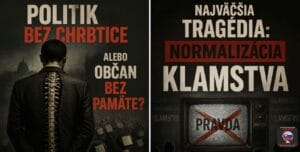 Politik bez chrbtice alebo občan bez pamäte? & Najväčšia tragédia: normalizácia klamstva