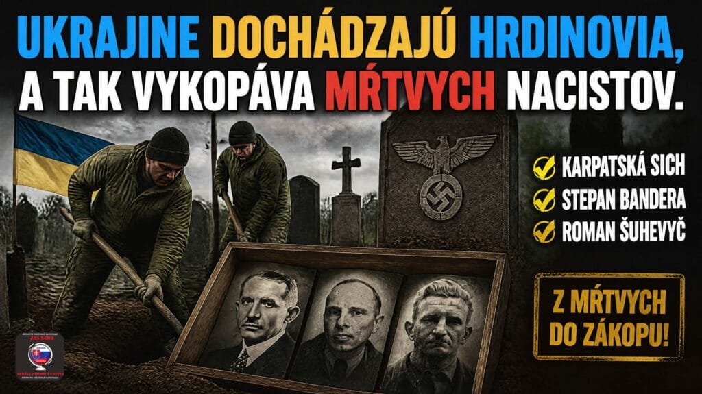 Ukrajine dochádzajú hrdinovia, a tak vykopáva mŕtvych nacistov.
