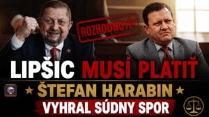 Štefan Harabin vyhral súdny spor s Lipšicom