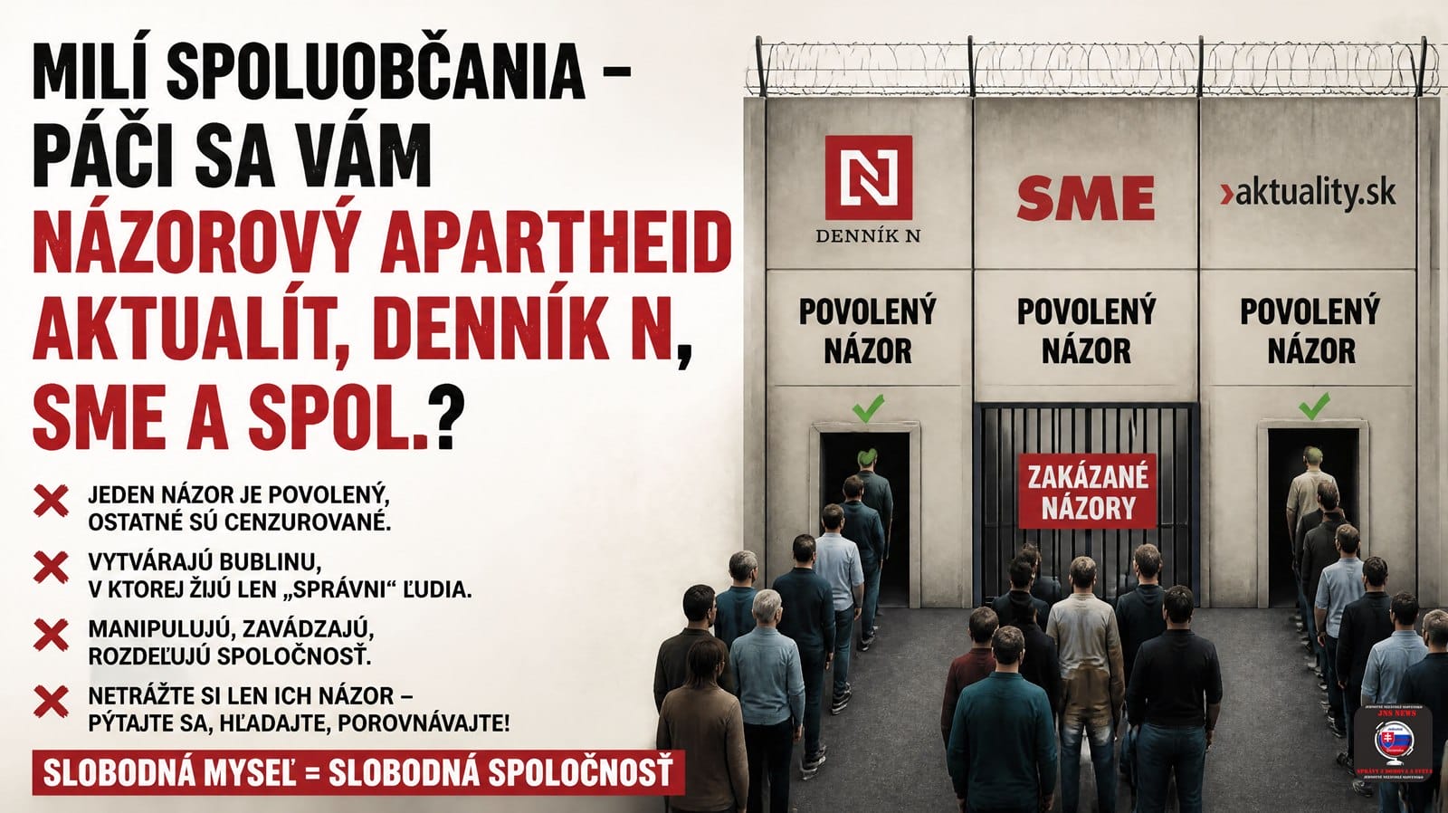 Milí spoluobčania – páči sa vám názorový apartheid aktualit, Denník N, Sme a spol.?