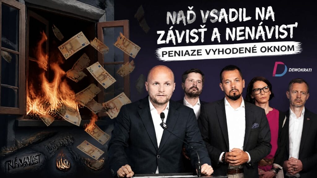 Naď vsadil na závisť, nenávisť - Peniaze vyhodené oknom