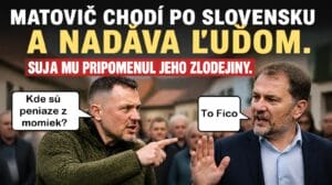 Mafián Matovič chodí po Slovensku a nadáva ľuďom. Suja mu pripomenul jeho zlodejiny