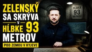 Zelenský sa skrýva v hĺbke 93 metrov pod zemou v Kyjeve