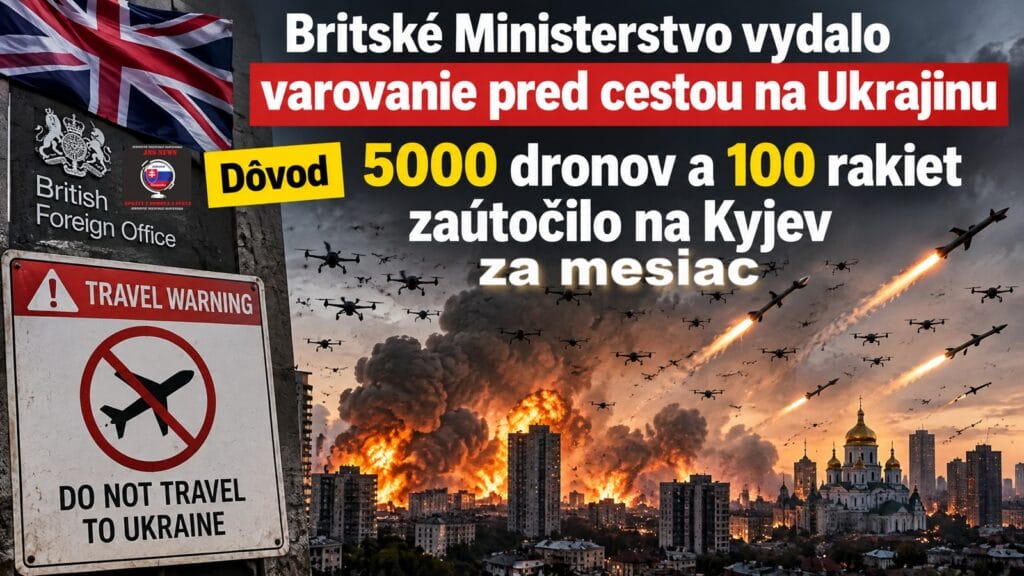 ritské Ministerstvo vydalo varovanie pred cestou na Ukrajinu & Dôvod 5000 dronov a 100 rakiet zaútočilo na Kyjev