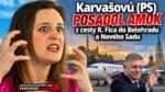 Karvašovú (PS) posadol amok z cesty R. Fica do Srbska