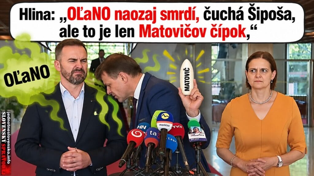 Hlina: „OĽaNO naozaj smrdí, čuchá Šipoša, ale to je len Matovičov čípok,“