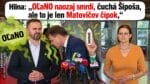 Hlina: „OĽaNO naozaj smrdí, čuchá Šipoša, ale to je len Matovičov čípok,“ 