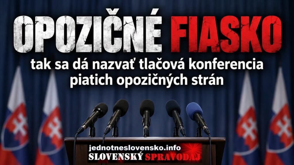 Opozičné fiasko, tak sa dá nazvať tlačová konferencia piatich opozičných strán