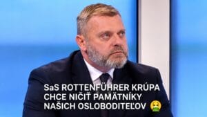 V čom sa vlastne líšite od nemeckých gestapákov, pán Krúpa?