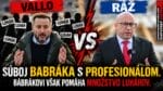 Súboj babráka s profesionálom. Babrákovi však pomáha množstvo luhárov.