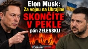 Elon Musk: Za vojnu na Ukrajine ZHORÍTE V PEKLE pán ZELENSKIJ